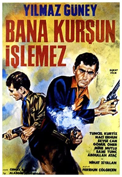 Bana Kurşun işlemez (1967) afişi Bana Kurşun işlemez (1967) afişi