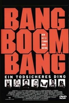 Bang Boom Bang - Ein Todsicheres Ding (1999) afişi
