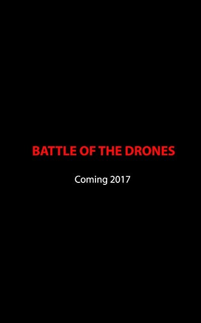 Battle Drone (2018) afişi Battle Drone (2018) afişi