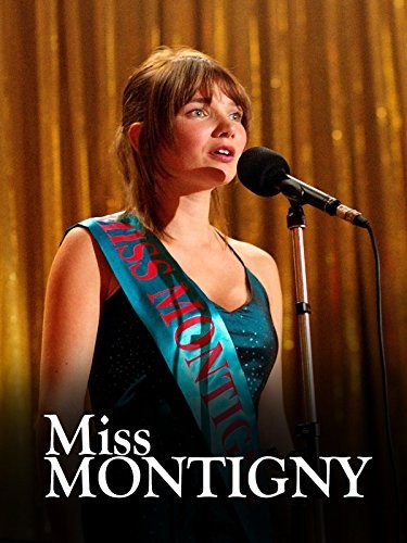 Bayan Montigny (2005) afişi Bayan Montigny (2005) afişi