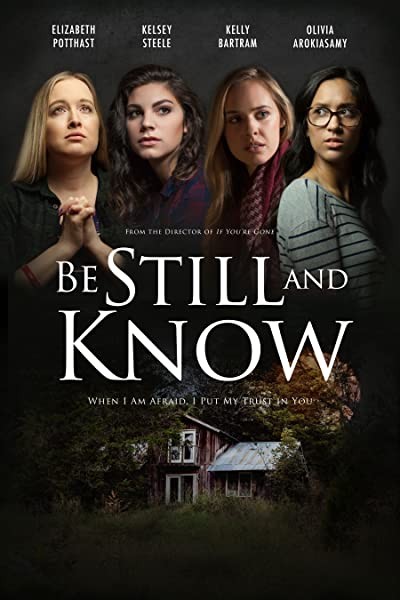 Be Still and Know (2019) afişi Be Still and Know (2019) afişi