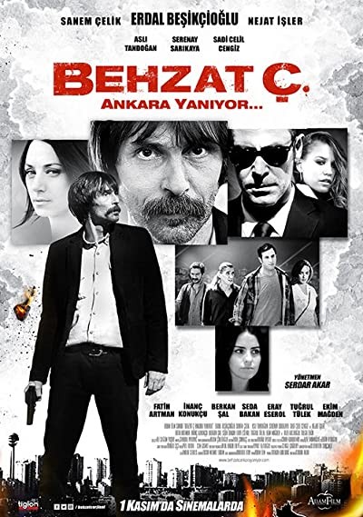 Behzat Ç. Ankara Yanıyor (2013) afişi Behzat Ç. Ankara Yanıyor (2013) afişi