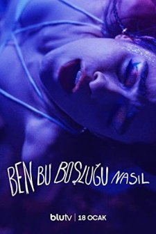 Ben Bu Boşluğu Nasıl (2023) afişi