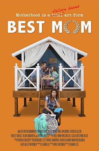 Best Mom (2018) afişi Best Mom (2018) afişi