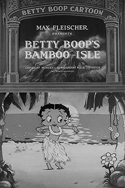 Betty Boop's Bamboo ısle (1932) afişi Betty Boop's Bamboo ısle (1932) afişi