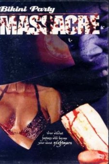 Bikini Party Massacre (2002) afişi