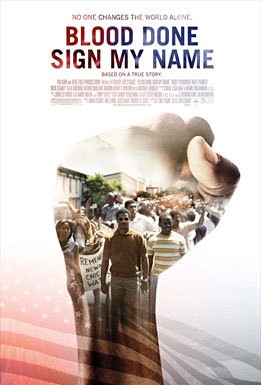 Blood Done Sign My Name (2010) afişi Blood Done Sign My Name (2010) afişi