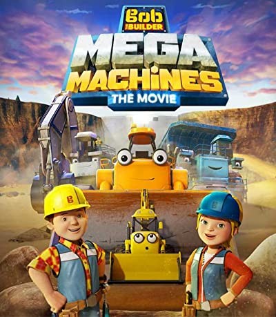 Bob the Builder: Mega Machines (2017) afişi Bob the Builder: Mega Machines (2017) afişi