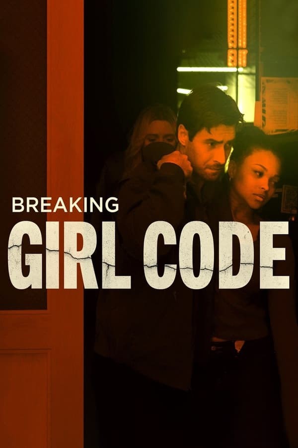 Breaking Girl Code (2023) afişi Breaking Girl Code (2023) afişi