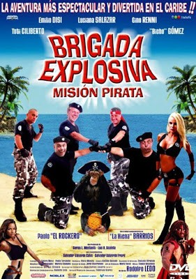 Brigada explosiva: Misión pirata (2008) afişi Brigada explosiva: Misión pirata (2008) afişi