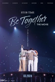 BTOB TIME: Be Together the Movie (2023) afişi