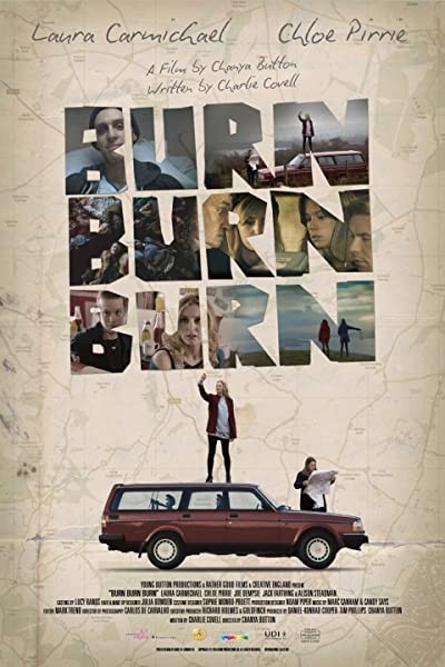Burn Burn Burn (2015) afişi Burn Burn Burn (2015) afişi