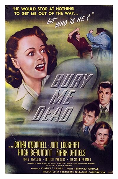 Bury Me Dead (1947) afişi Bury Me Dead (1947) afişi