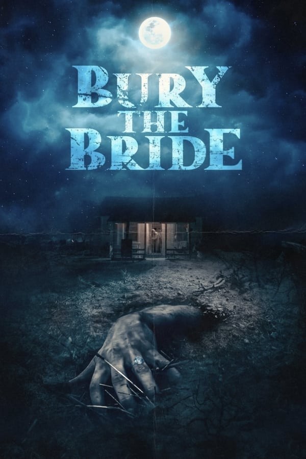 Bury the Bride (2023) afişi Bury the Bride (2023) afişi
