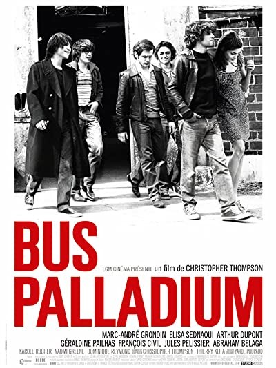 Bus Palladium (2010) afişi Bus Palladium (2010) afişi