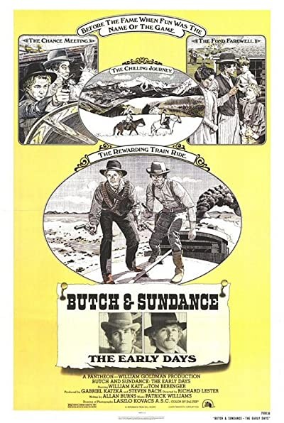 Butch And Sundance: The Early Days (1979) afişi Butch And Sundance: The Early Days (1979) afişi