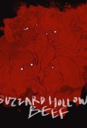Buzzard Hollow Beef (2016) afişi Buzzard Hollow Beef (2016) afişi