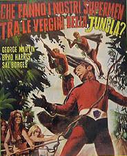 Che Fanno I Nostri Supermen Tra Le Vergini Della Giungla? (1970) afişi