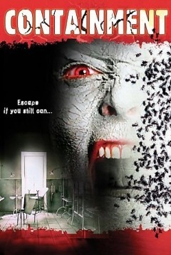 Containment (2006) afişi Containment (2006) afişi