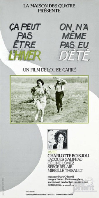 Ça Peut Pas être L'hiver, On N'a Même Pas Eu D'été (1980) afişi Ça Peut Pas être L'hiver, On N'a Même Pas Eu D'été (1980) afişi