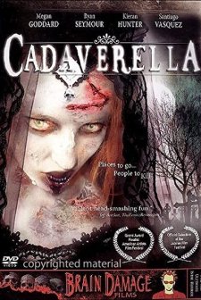Cadaverella (2007) afişi