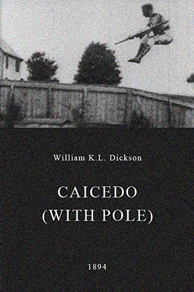 Caicedo (with Pole) (1894) afişi Caicedo (with Pole) (1894) afişi