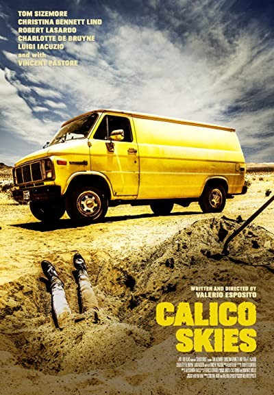 Calico Skies (2016) afişi Calico Skies (2016) afişi