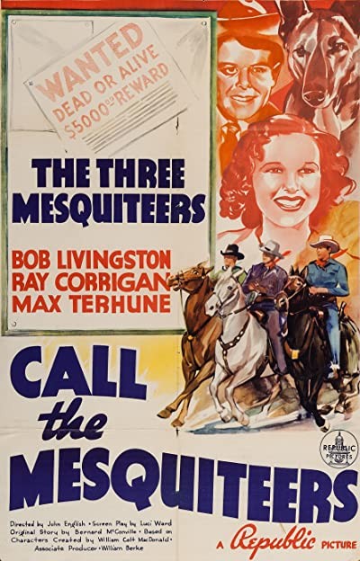 Call The Mesquiteers (1938) afişi Call The Mesquiteers (1938) afişi