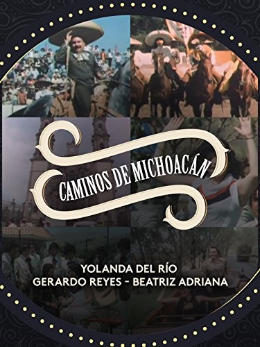 Caminos De Michoacán (1979) afişi Caminos De Michoacán (1979) afişi