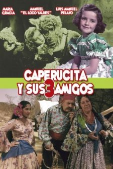 Caperucita Y Sus Tres Amigos