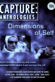 Capture Anthologies: The Dimensions Of Self (2011) afişi
