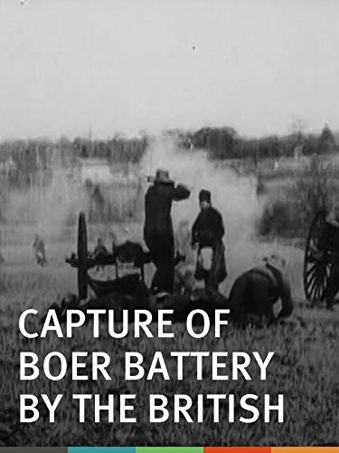 Capture Of Boer Battery By British (1900) afişi Capture Of Boer Battery By British (1900) afişi