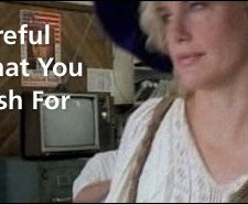 Careful What You Wish For (2004) afişi