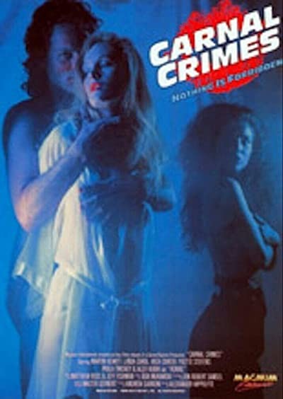 Carnal Crimes (1991) afişi Carnal Crimes (1991) afişi