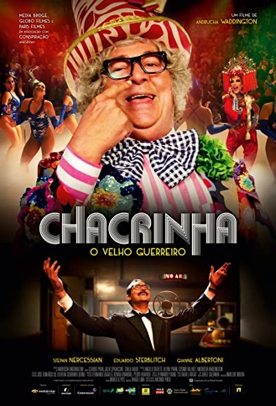 Chacrinha: O Filme (2018) afişi Chacrinha: O Filme (2018) afişi