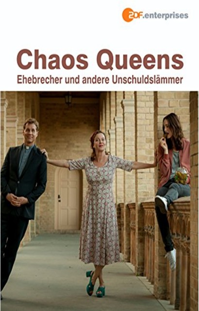 Chaos-Queens - Ehebrecher und andere Unschuldslämmer (2018) afişi Chaos-Queens - Ehebrecher und andere Unschuldslämmer (2018) afişi