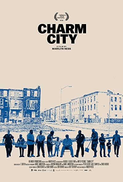 Charm City (2018) afişi Charm City (2018) afişi
