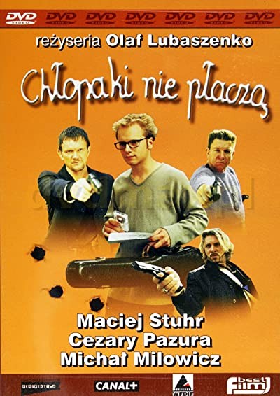 Chlopaki Nie Placza (2000) afişi Chlopaki Nie Placza (2000) afişi