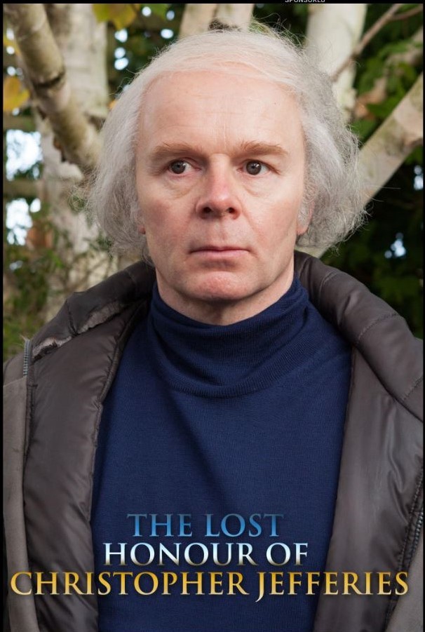 Christopher Jefferies'in Çiğnen Onuru (2014) afişi Christopher Jefferies'in Çiğnen Onuru (2014) afişi