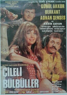 Çileli Bülbüller (1970) afişi Çileli Bülbüller (1970) afişi