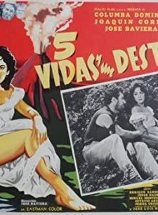 Cinco Vidas Y Un Destino (1957) afişi