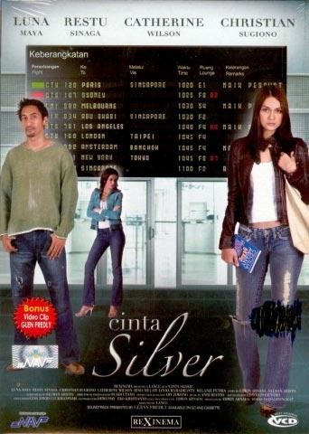 Cinta Silver (2005) afişi Cinta Silver (2005) afişi