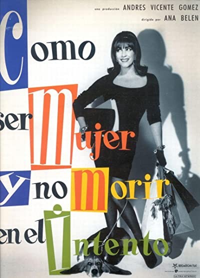Cómo Ser Mujer Y No Morir En El intento (1991) afişi Cómo Ser Mujer Y No Morir En El intento (1991) afişi