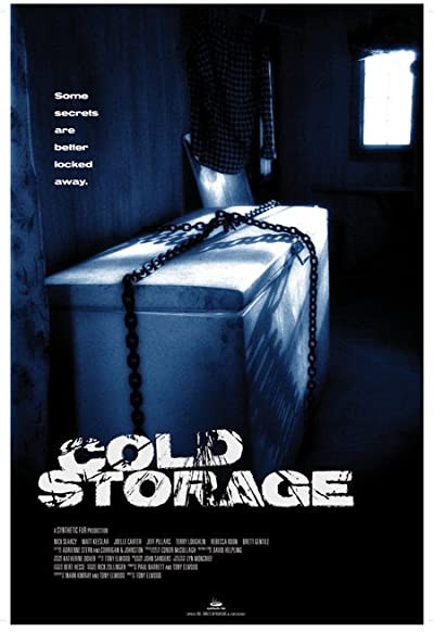 Cold Storage (2009) afişi Cold Storage (2009) afişi