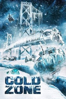 Cold Zone (2017) afişi