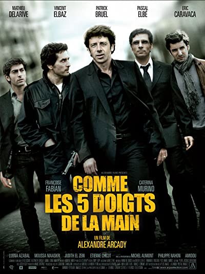Comme Les Cinq Doigts De La Main (2010) afişi