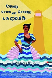 Como Quien No Quiere La Cosa (2013) afişi