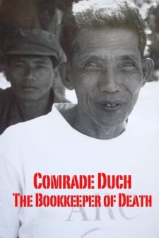 Comrade Duch: The Bookeeper of Death (2011) afişi