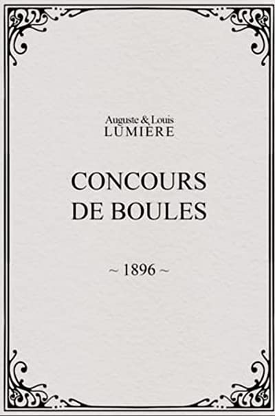 Concours De Boules (1896) afişi Concours De Boules (1896) afişi