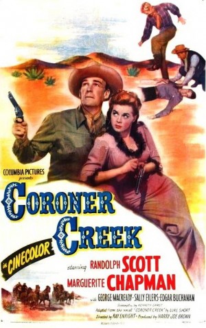 Coroner Creek (1948) afişi Coroner Creek (1948) afişi